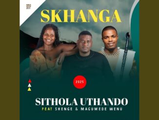 Skhanga - Sithola uthando
